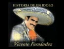 Vicente Fernández - De Que Manera Te Olvido