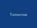 合唱曲-Tomorrow