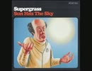 Supergrass - Some Girls Are Bigger Than Others (The Smiths)