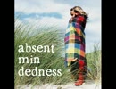 absentmindedness / game of war