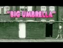 Kings have long arms (featuring Candie Payne) 「Big umbrella」