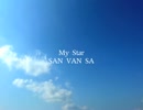 San Van Sa "My Star feat Anry"