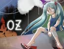 【ニコカラ】OZ(off vocal)【初音ミク】