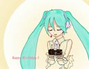 ミクにHappy Birthday to youをうたってもらいました