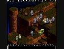 閑談！タクティクスオウガ　part47