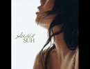 Susie Suh - All I Want