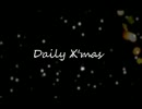 【❄NiKä】Daily X'mas【歌ってみた】