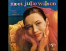 Julie Wilson - (Fly Me To The Moon)