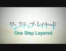 Hatsune Miku & Megurine Luka - One Step Layered (ワンステップ・レイヤード)　in English
