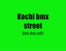 Kochi bmx street One day edit