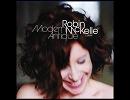 「Lullaby Of Birdland」 Robin McKelle