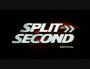 【SPLIT SECOND】Spanishのレースゲームを実況プレイPart1
