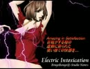 Electric Intoxication　歌ってみた