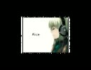 Alice　を　歌ってみました