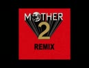 【MOTHER2】MOTHER2のバトル曲をアレンジしてみた【BGM】