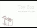 【歌ってみた】Toy Box