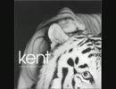 Kent『Sundance Kid』