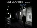 Mike Andersen Band - (Evil) 2010