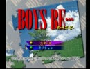 ぶちさんの真っ向勝負！「BOYS BE…」編その１。