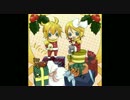 【鏡音リン】クリスマスパーティーしよっ！【オリジナル】