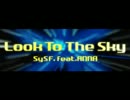 SySF. feat. Anna - Look To The Sky ~Full Version~