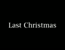 Last Christmas - Human Nature