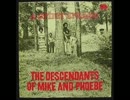The Descendants Of Mike And Phoebe / Chick Chick