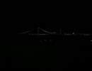 セレビーィのクリスマスプレゼント～明石海峡大橋～前編