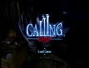 【実況】季節はずれだけど二人でＣＡＬＬＩＮＧを実呪してみる　最終章