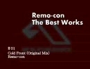 【無印Mix】 Remo-con The Best Works 【作業用BGM】