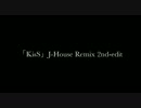 【im@s2】「KisS」J-House Remix【2nd-Edit】