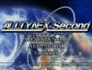 ALLTYNEX Second AREA01 BGM Encounter