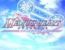 【MUGEN】 Medium Heart ～OP調整中、etc……（画質ちょい微妙）～