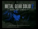 【実況】24周年を記念して『MGS2』をふり～だむに実況 Part.1（エコ回避版）