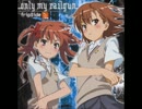 「only my railgun」　歌ってみた