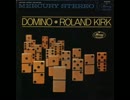 Roland Kirk - E.D.