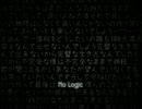 【歌ってみた】No Logic【じょーじぃ】