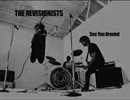 The Revisionists - See You Around