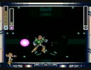 ロックマンＸという壁を超える　実況プレイその６