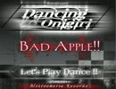 ダンおに【BAD APPLE!!】やってみた（リベンジ）