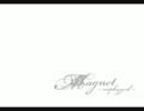【勝手にアコースティックアレンジで】magnet-Unplugged-歌ってみた【Kiri】