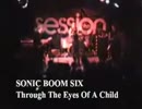 Sonic Boom Six - Through The Eyes Of A Child