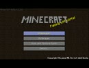 ちょっとアレなMinecraft実況 Part1【かじっこ】