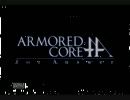 【ACfA】実況補助とやらないか？(アーマードコア的な意味で) Part1【実況】