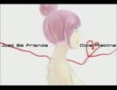 【そーはく】Just Be Friends -piano-ver.-歌わせていただきました。
