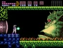 メトロイドFantasy and Dazzleちゃらんぽらん実況プレイPart11(最終回)