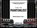 【東方アレンジ】 PHANTOM LOST 【beatmaniaIIDX】