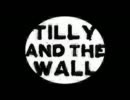 Tilly and the Wall - Dust Me Off
