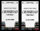 CROSSROAD　～LEFT・RIGHT～