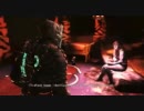 怖いけどDEADSPACE2をやる　恐怖その6【実況】